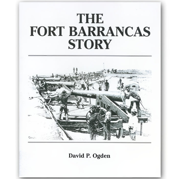 The Fort Barrancas Story