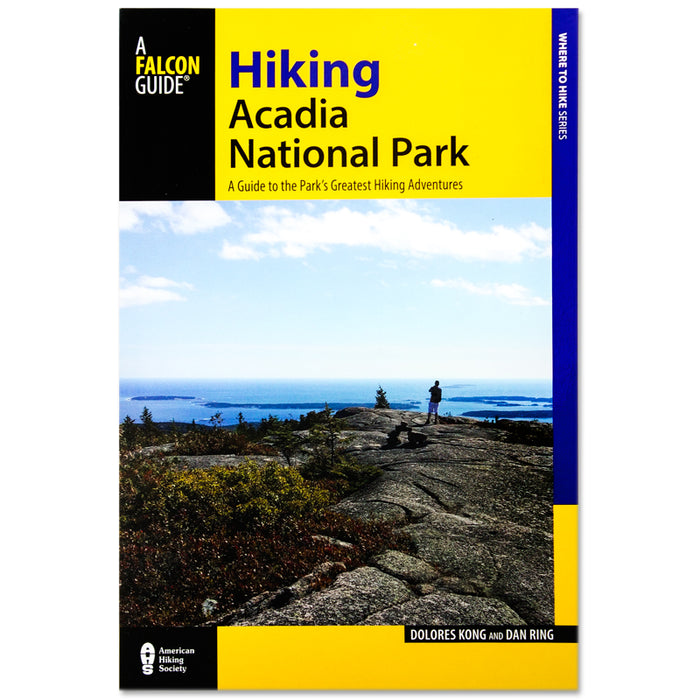 Hiking Acadia National Park - A Guide to Park's Greatest Hiking Adventures