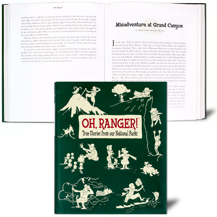 Oh, Ranger! True Stories from our National Parks
