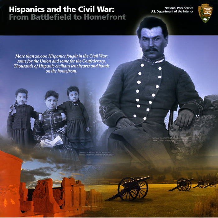 Hispanics and the Civil War: From Battlefield to Homefront