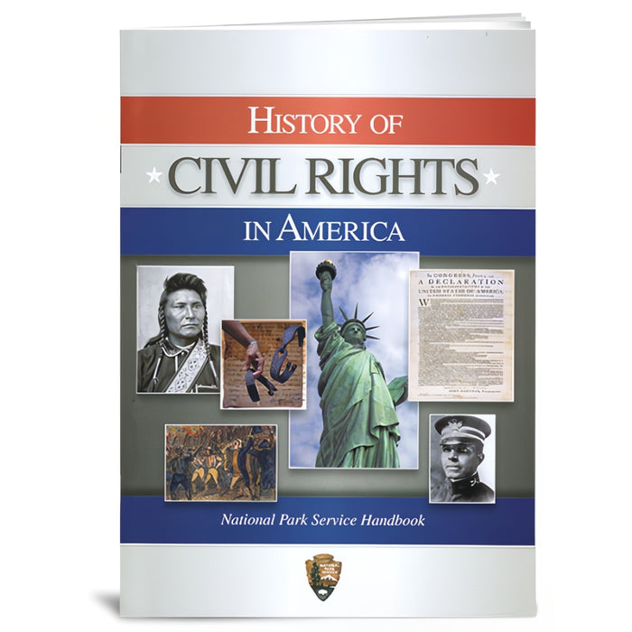 History of Civil Rights in America National Park Service Handbook