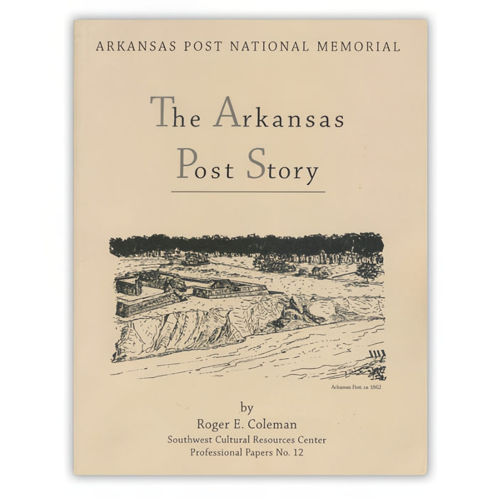 The Arkansas Post Story