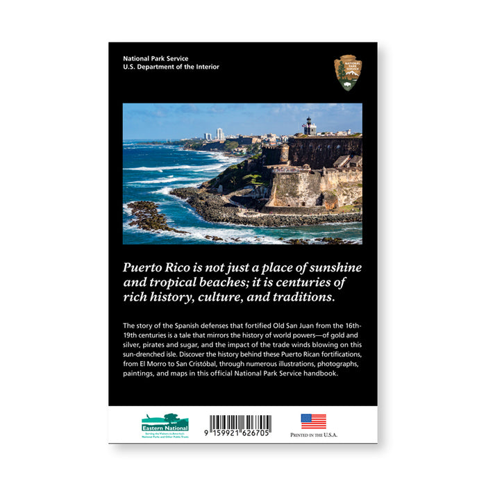 The Forts of Old San Juan: Official NPS Handbook