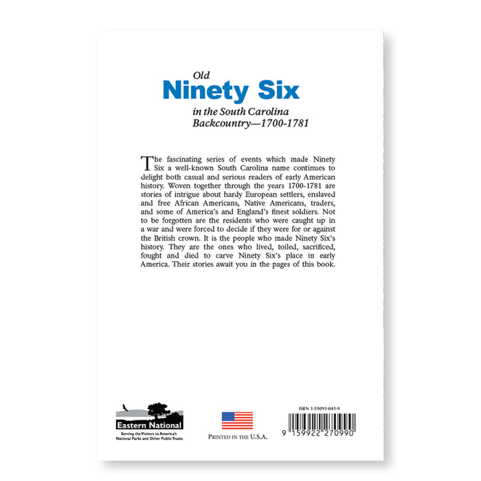 Old Ninety-Six in the South Carolina Backcountry—1700-1781