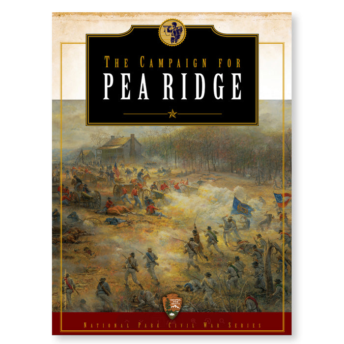 National Park Civil War Series: Pea Ridge
