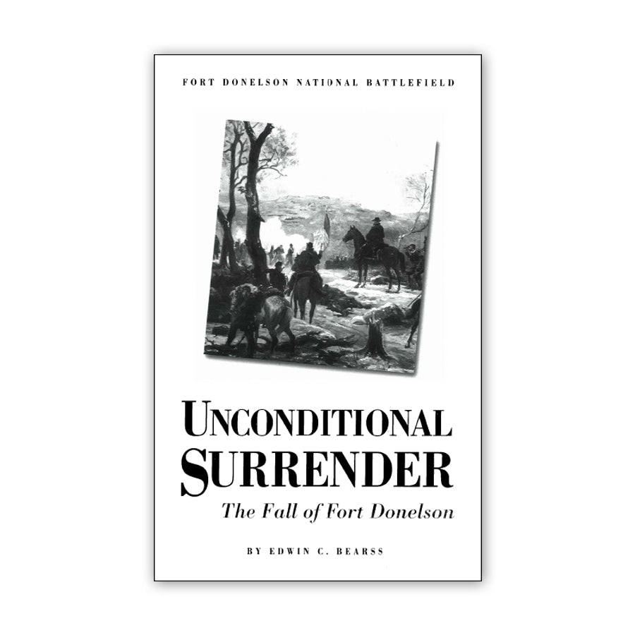 Unconditional Surrender: The Fall of Fort Donelson — America's National ...