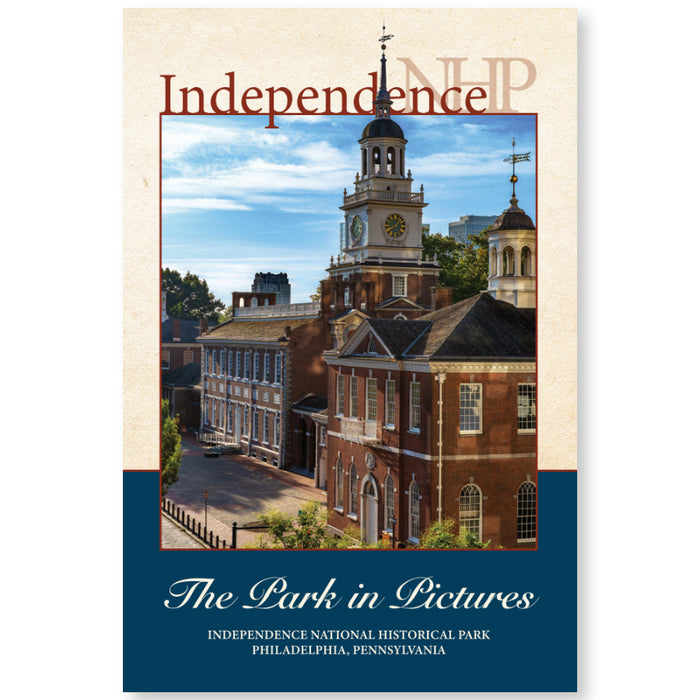 Independence National Historic Park, The Park in Pictures