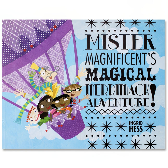 Mister Magnificent's Magical Merrimack Adventure!