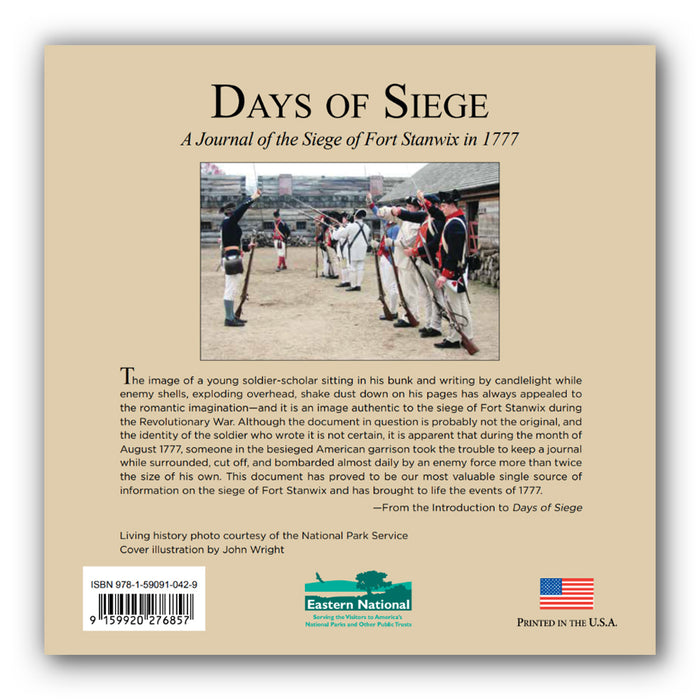 Days of Siege: A Journal of the Siege of Fort Stanwix in 1777